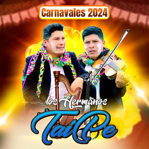 Los Hermanos Taipe - CELOS