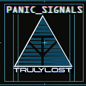 Panic Signals by Truly Lost