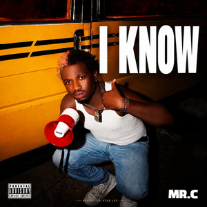 I Know by MR.C