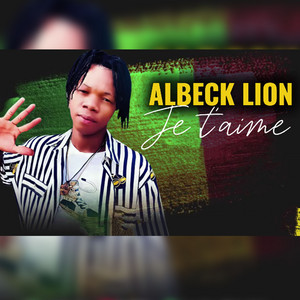 Albeck Lion - Je t'aime