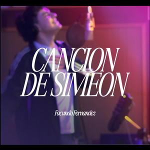 Canción de Simeón - Esta es mi Promesa (Canção de Simeão, versión español)