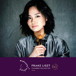 Franz Liszt Chamber Orchestra - Our guest is Sayaka Shoji