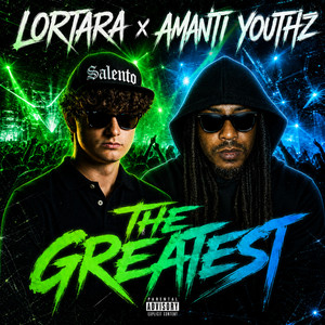 THE GREATEST by LorTara, Amanti Youthz