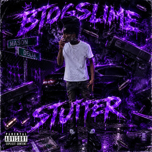 Btogslime stutter by Btogslime
