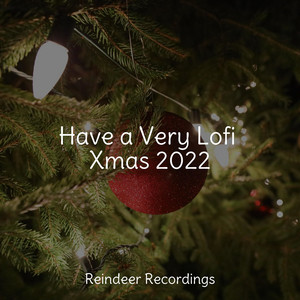 Have a Very Lofi Xmas 2022 album