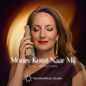 Money Komt Naar Mij by ManifestMusic.Studio, Elisa