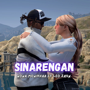 Nona Monikhaa - Sinarengan (feat. Leo Zayn)