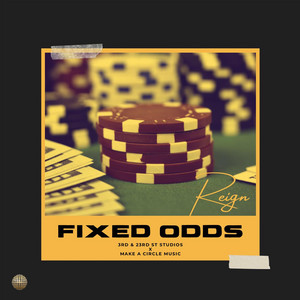 Fixed Odds by Reign
