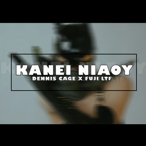 Dennis Cage & Fuji Ltf - Kanei Niaou