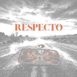 Respecto by Zyrel Voss