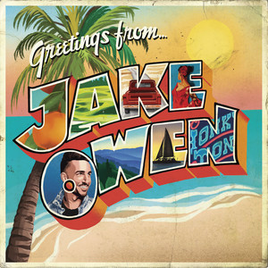 Drink All Day by Jake Owen