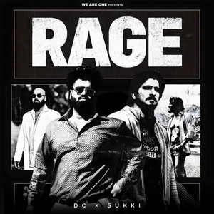Rage by Dc, Sukki