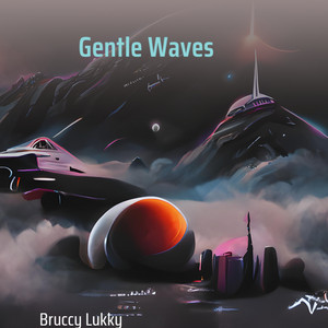 Bruccy Lukky - Gentle Waves