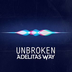 Unbroken by Adelitas Way