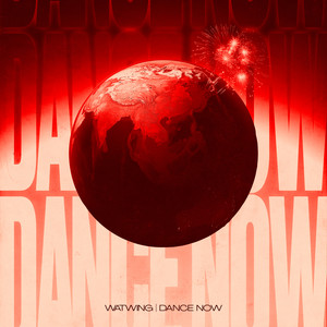 DANCE NOW by WATWING