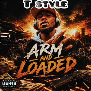 Arm n loaded by T STYLE