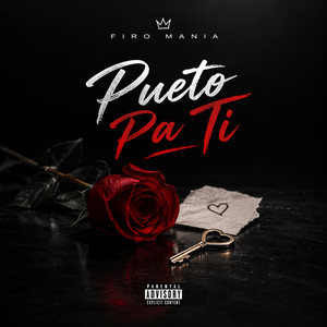 Pueto Pa Ti by Firo Mania, Tito Lio Artista