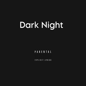 Dark night by AP THRA$HER