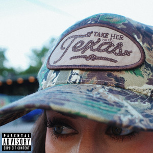 Take Her Outta Texas by Summer Overstreet