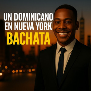 Un Dominicano en Nueva York by Basi Gonzalez Music