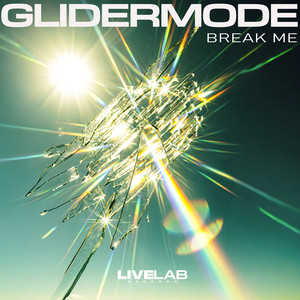 Breakme by glidermode