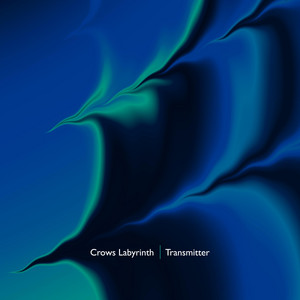 Transmitter by Crows Labyrinth