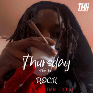 Rock by TMN TRIGGZ