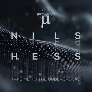 Take me to the undeground