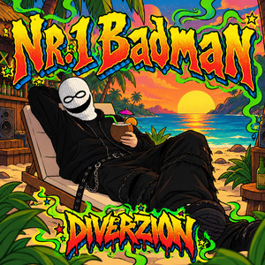 Nr.1 Badman by DIVERZION