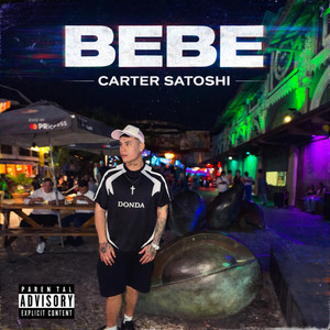 BEBE by Carter Satoshi, Rafa Carter