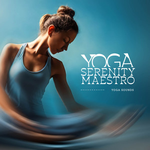 Yoga Serenity Maestro