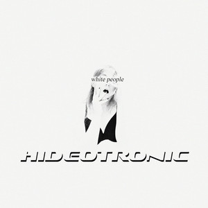 White People by Hideotronic