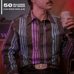 50 Shades of Beer by Hayden Nolan