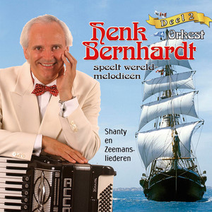 Drunken sailor by Orkest Henk Bernhardt