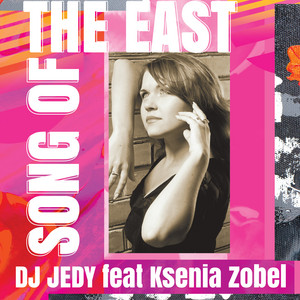 Song of the East