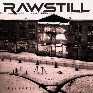 Fractures by Rawstill