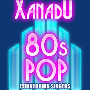 Xanadu 80s Pop album