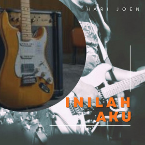 Inilah Aku by Hari Joen