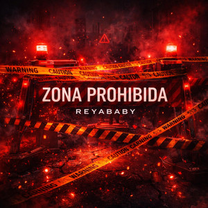 zona prohibida by reya baby