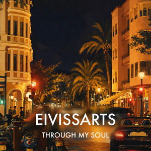 Through My Soul by Eivissarts