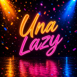 Una Lazy by Jyler produciendo