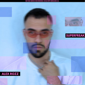 Superfreak - Radio Mix by Alex Rozz