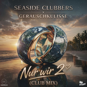 Nur wir 2 - Club Mix by Seaside Clubbers, Geräuschkulisse