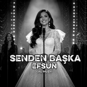 Senden Başka by Lâl Müzik