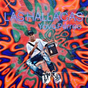 Yova Perreo - Las Hallacas