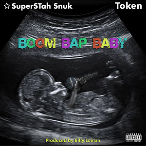 Boom Bap Baby by Superstah Snuk, Token
