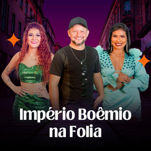 Império Boêmio na Folia
