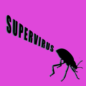 SUPERVIRUS - Malfunction