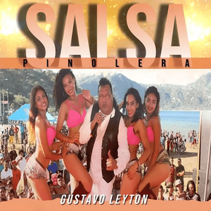 Gustavo Leyton - Salsa Pinolera