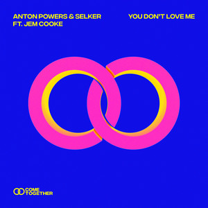 You Don't Love Me (Extended Mix)